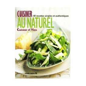 Cuisiner au naturel