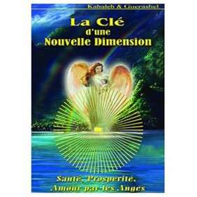 LA CLE D'UNE NOUVELLE DIMENSION ED 2015 LIVRE + 2CD