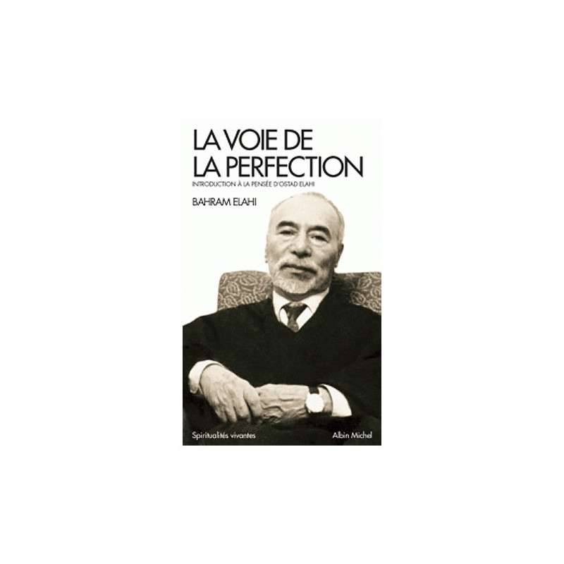 LA VOIE DE LA PERFECTION (ED. 2017)