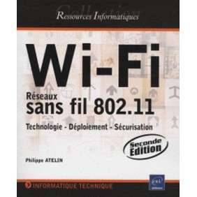 WI-FI:RESEAUX SANS FIL 802.11