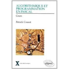 ALGORITHMIQUE ET PROGRAMMATION EN PASCAL COURS