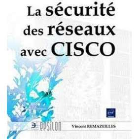 LA SECURITE DES RESEAUX AVEC CISCO