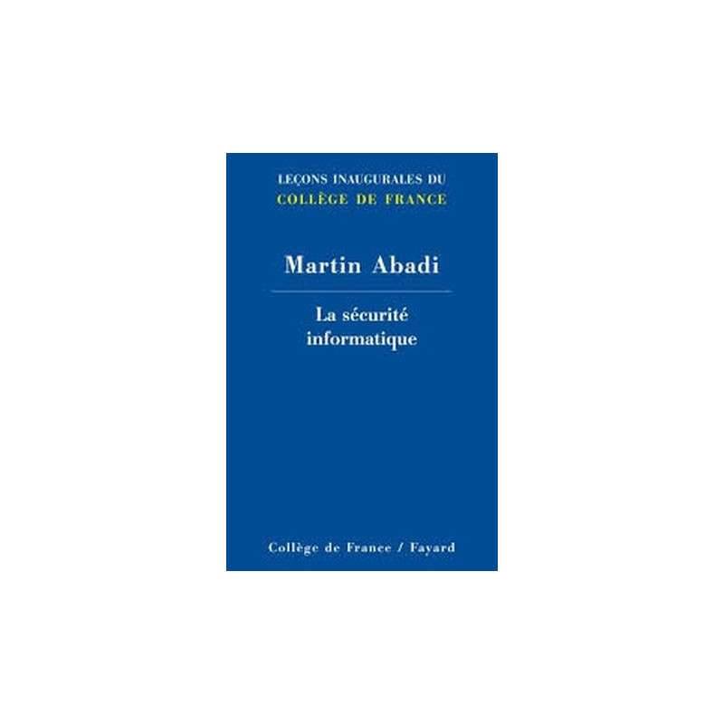 LA SECURITE INFORMATIQUE LA SECURITE INFORMATIQUE