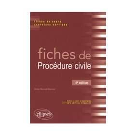 FICHES DE PROCEDURE CIVILE 4E EDITION FICHES DE COURS EXERCICES CORRIGES
