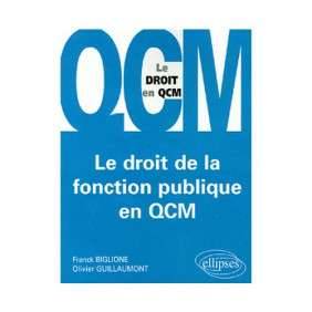 LE DROIT DE LA FONCTION PUBLIQUE EN QCM
