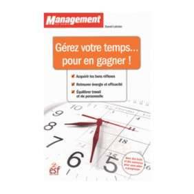 GEREZ VOTRE TEMPS POUR EN GAGNER