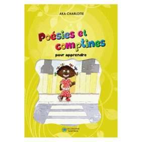 POESIES ET COMPTINES POUR APPRENDRE + CD - AKA CHARLOTTE