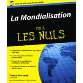 LA MONDIALISATION POUR LES NULS