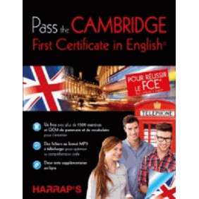 PASS THE CAMBRIDGE FIRST CERTIFICATE ENGLISH COLLECTIF LAR.