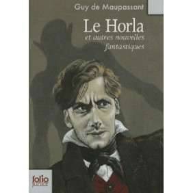 LE HORLA ET AUTRES NOUVELLES FANTASTIQUES - FOLIO