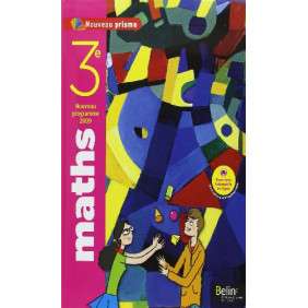 MATHEMATIQUES 3EME NOUVEAU PRISME GF