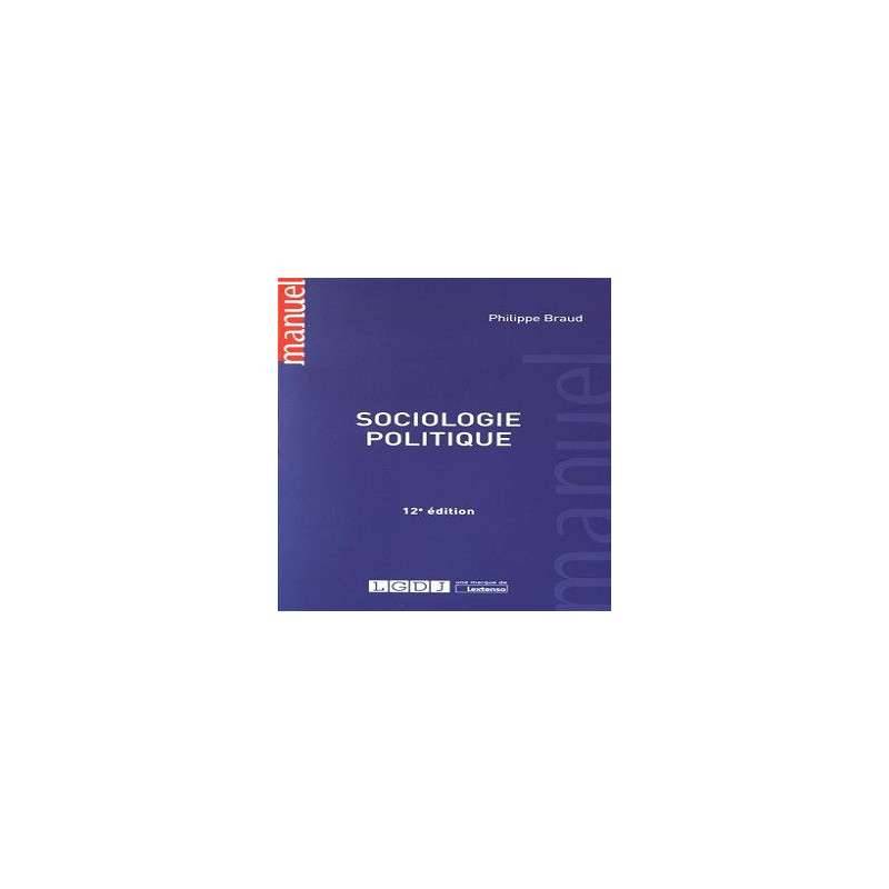 Sociologie Politique 12eme Ed Librairie 524945 Achat En Li - 