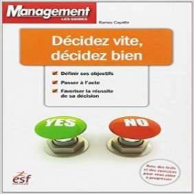 DECIDEZ VITE,DECIDEZ BIEN