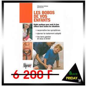 LES BOBOS DE VOS ENFANTS