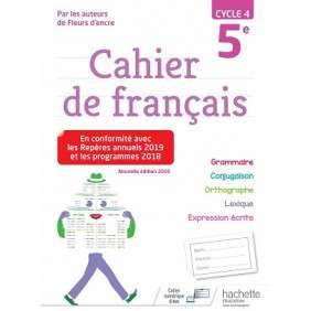 Cahier de français 5e cycle 4 - Grand Format Edition 2019