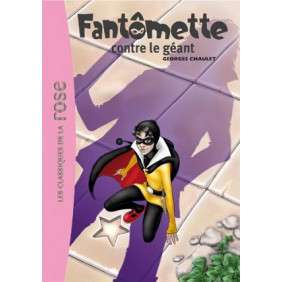 FANTOMETTE 03 - FANTOMETTE CONTRE LE GEANT