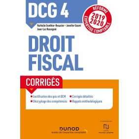 DCG 4, DROIT FISCAL : CORRIGES