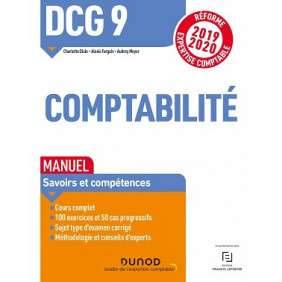 DCG 9, COMPTABILITE : MANUEL, SAVOIRS ET COMPETENCES