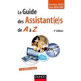 LE GUIDE DES ASSISTANT(E)S DE A A Z 5E EDITION
