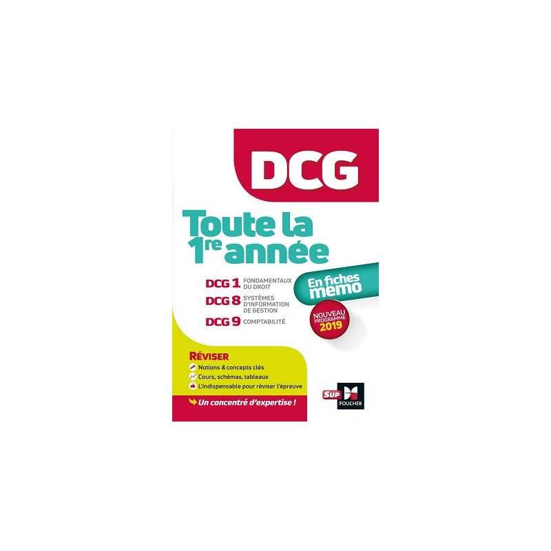 DCG : TOUTE LA 1ERE ANNEE DU DCG 1, 8, 9 EN FICHES - REVISION DCG : TOUTE LA 1ERE ANNEE DU DCG 1, 8, 9 EN FICHES - REVISION