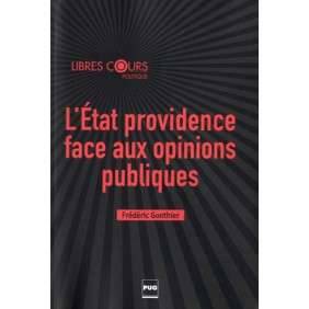 L'ETAT PROVIDENCE FACE AUX OPINIONS PUBLIQUES