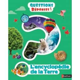 L'Encyclopédie de la Terre - Dès 7 ans