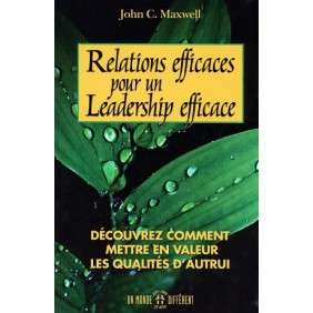 Relations efficaces pour un leadership efficace