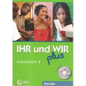 IHR UND WIR PLUS 3 -CAHIER D'ACTIVITES - 2NDE / 1ERE/ TLE