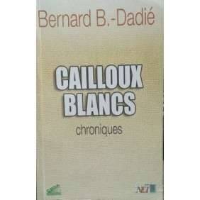 CAILLOUX BLANCS