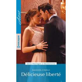 DELICIEUSE LIBERTE