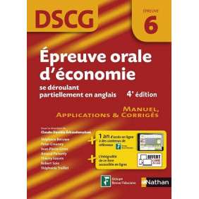 EPREUVE ORALE D'ECONOMIE SE DEROULANT PARTIELLEMENT EN ANGLAIS, DSCG EPREUVE 6