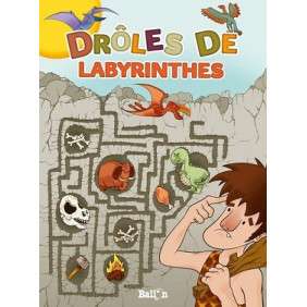 DROLE DE LABYRINTHES