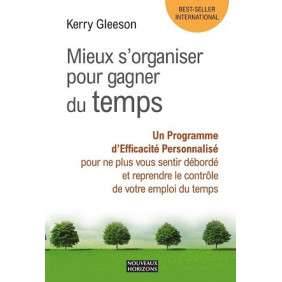 Mieux s’organiser pour gagner du temps – Kerry Gleeson