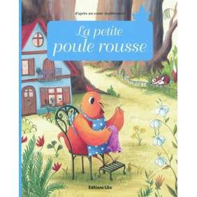 MINI CONTES CLASSIQUES LA PETITE POULE ROUSSE