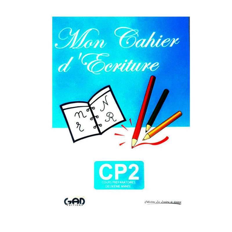 MON CAHIER D'ECRITURE CP2