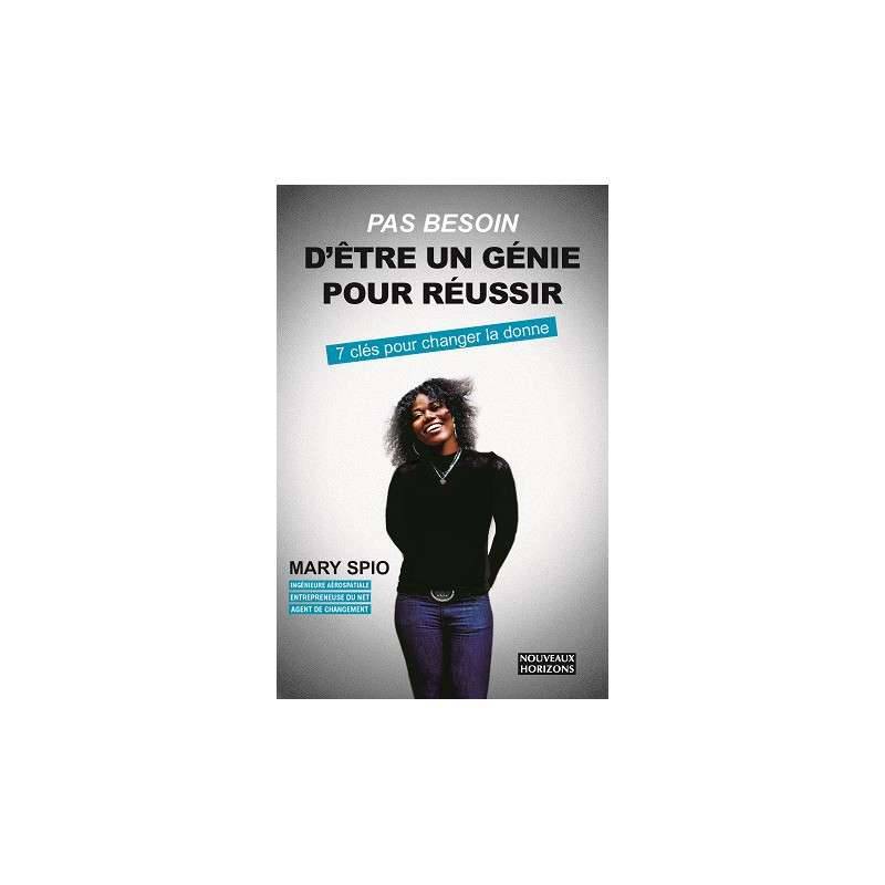 PAS BESOIN D'ETRE UN GENIE POUR REUSSIR