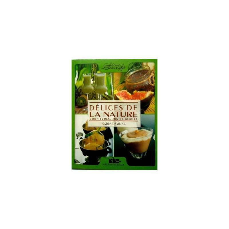 DELICES DE LA NATURE