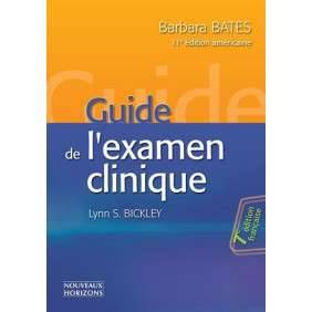 GUIDE DE L'EXAMEN CLINIQUE 7E ED
