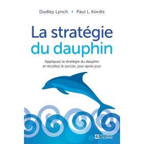 LA STRATEGIE DU DAUPHIN