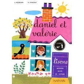 Daniel et Valérie, CP, premier livret de lecture