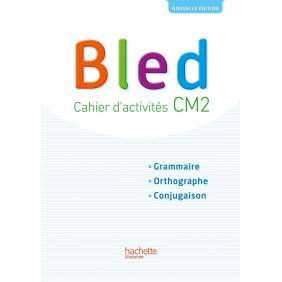 Bled CM2 - Cahier de l'élève - Edition 2017