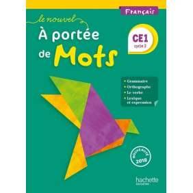 Le Nouvel A portée de mots - Français CE1 - Livre élève - Ed. 2018