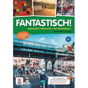 Fantastisch! 3e année (A2) - Livre de l'élève d'allemand