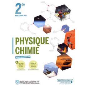 Physique-Chimie 2de - Manuel de l'élève