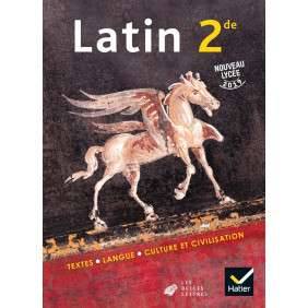 Latin 2nde - Livre de l'élève - Grand Format Edition 2019