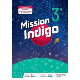 Maths 3e Mission Indigo - Grand Format Edition 2020