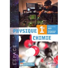 Physique-Chimie 1re Espace - Enseignement de spécialité - Grand Format
