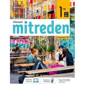 Mitreden 1ere - Livre Elève- ED. 2019