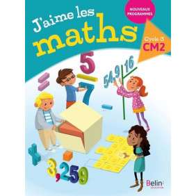 J'aime les Maths CM2, cycle 3