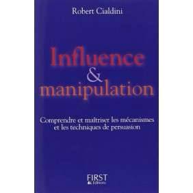 INFLUENCE ET MANIPULATION